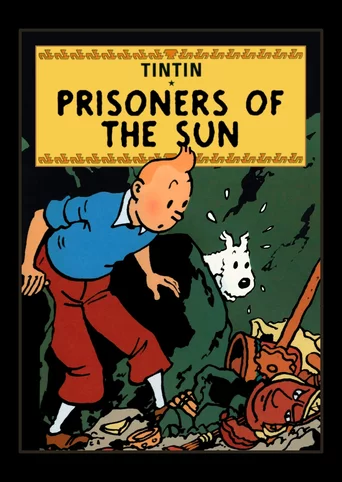 The Adventures of Tintin: Prisoners of the Sun