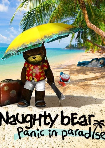 Naughty Bear: Panic in Paradise