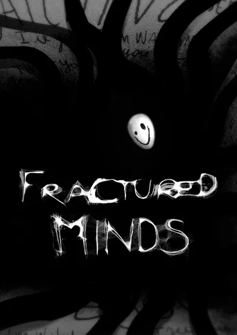 Fractured Minds