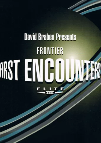 Frontier: First Encounters