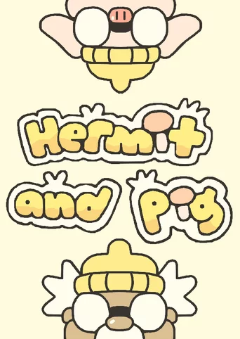 Hermit and Pig