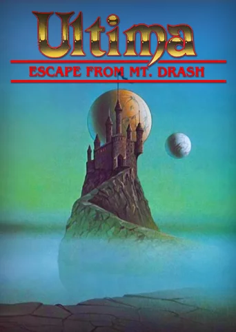 Ultima: Escape from Mt. Drash