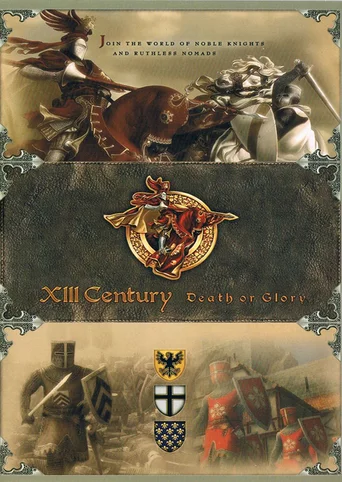 XIII Century: Death or Glory