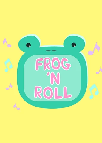 Frog 'N Roll