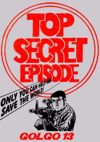 Golgo 13: Top Secret Episode