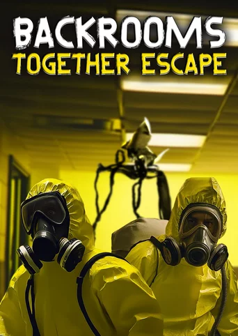 Backrooms: Together Escape