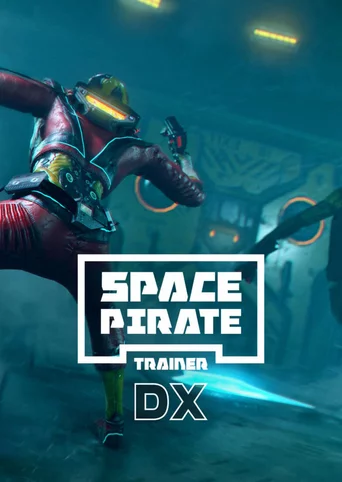Space Pirate Trainer DX