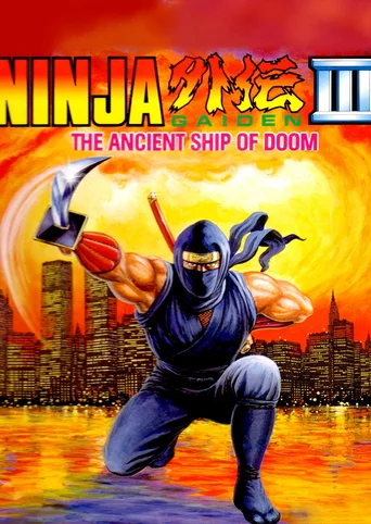 Ninja Gaiden III: The Ancient Ship of Doom