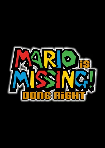 Mario is Missing! Done Right