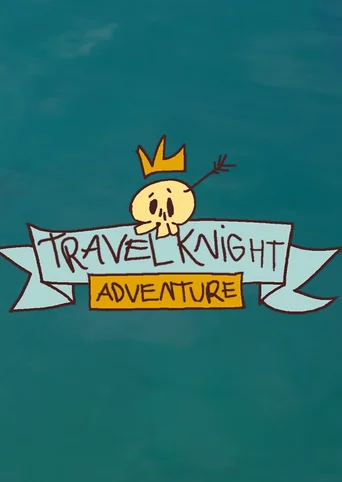 Travel Knight Adventure