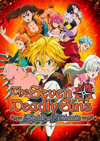 The Seven Deadly Sins: Knights of Britannia