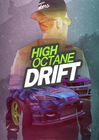 High Octane Drift