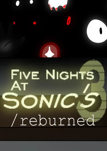 Five Nights at Sonic's 3 Reburned