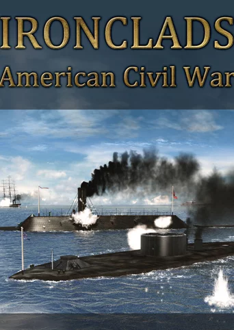 Ironclads: American Civil War