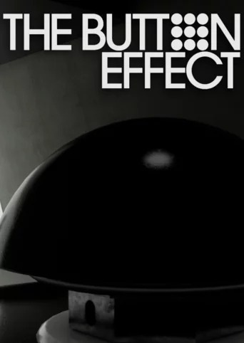 The Button Effect