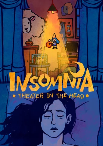 Insomnia: Theater in the Head
