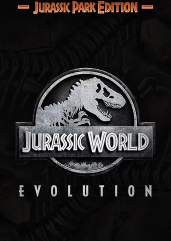 Jurassic World Evolution: Jurassic Park Edition