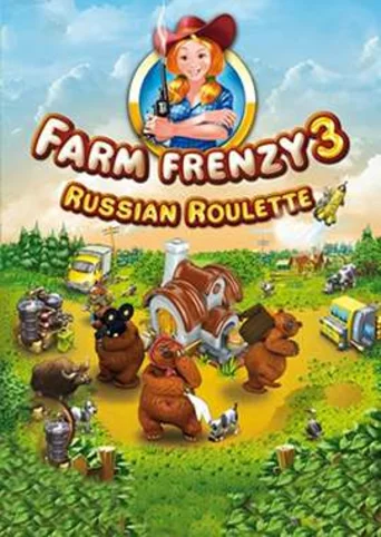 Farm Frenzy 3: Russian Roulette