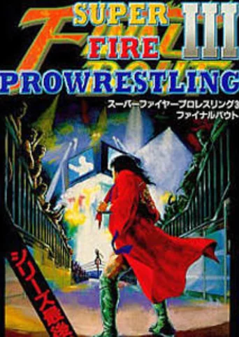 Super Fire Pro Wrestling III Final Bout