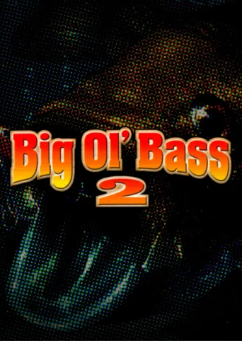 Big Ol' Bass 2