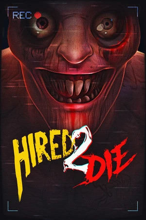 Hired 2 Die