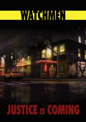 Watchmen: Justice is Coming