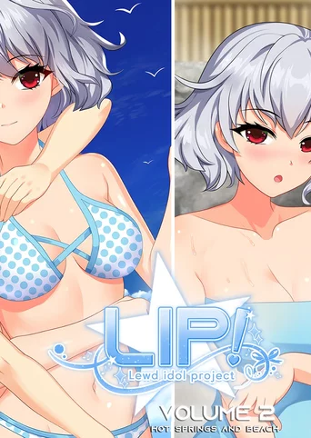 LIP! Lewd Idol Project Vol. 2: Hot Springs and Beach Episodes