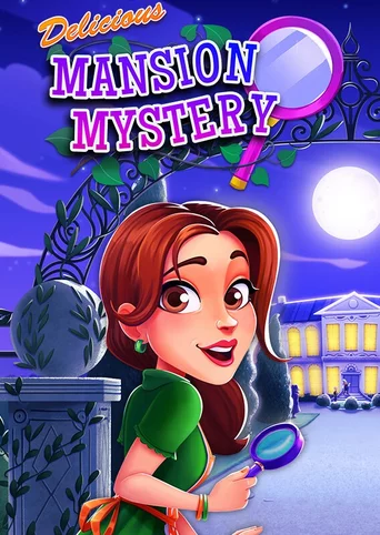 Delicious: Mansion Mystery