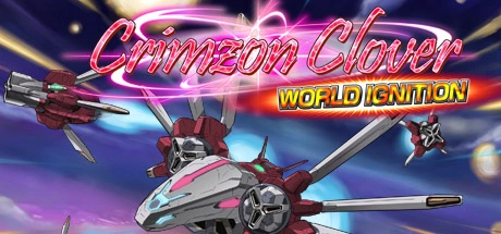 Crimson Clover: World Ignition