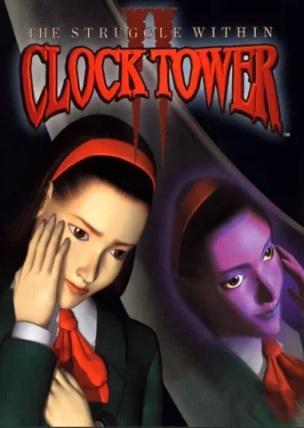 Clock Tower II: The Struggle Within