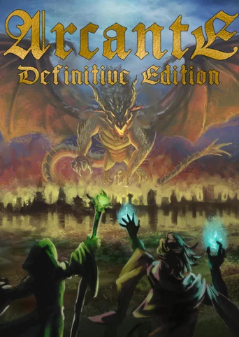 Arcante: Definitive Edition