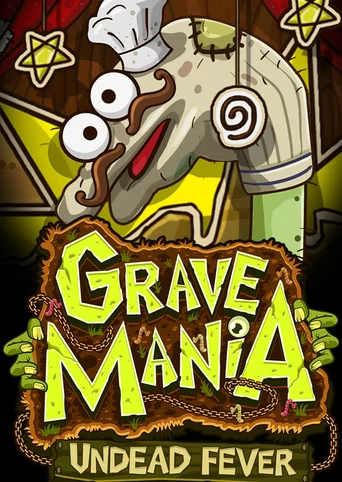 Grave Mania: Undead Fever