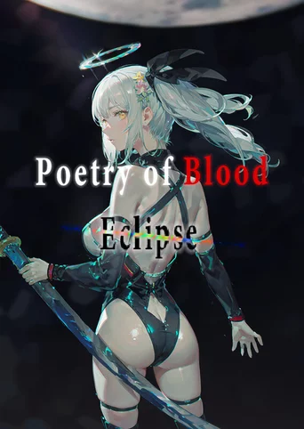 Poetry of Blood: Eclipse