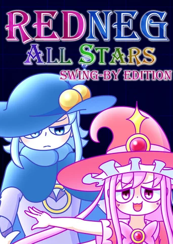Redneg AllStars Swing-By Edition