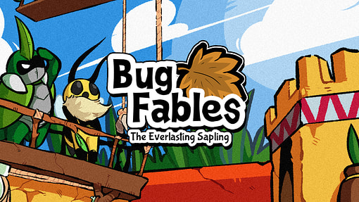 Bug Fables: The Everlasting Sapling