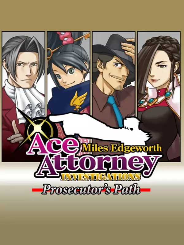 Ace Attorney Investigations: Miles Edgeworth - Prosecutor's Path