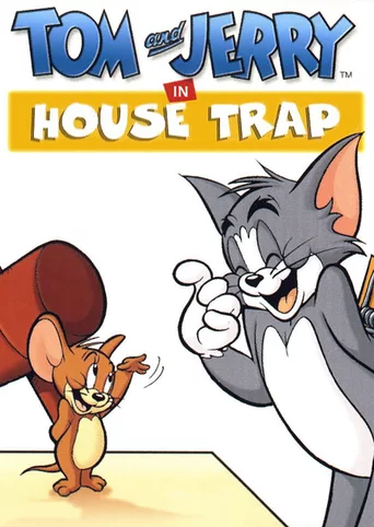 Tom and Jerry in House Trap