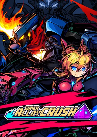 Super Alloy Crush