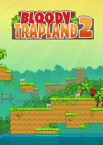 Bloody Trapland 2: Curiosity