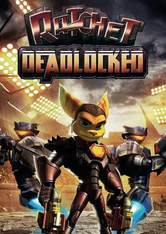 Ratchet: Deadlocked