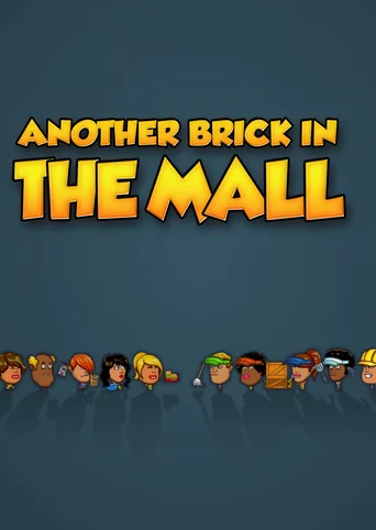 Another Brick in the Mall