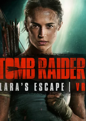 Tomb Raider VR: Lara's Escape