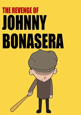 The Revenge of Johnny Bonasera
