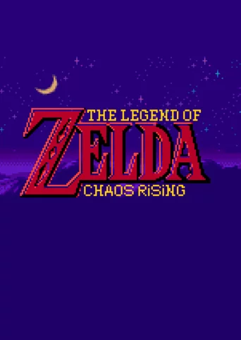 The Legend of Zelda: Chaos Rising