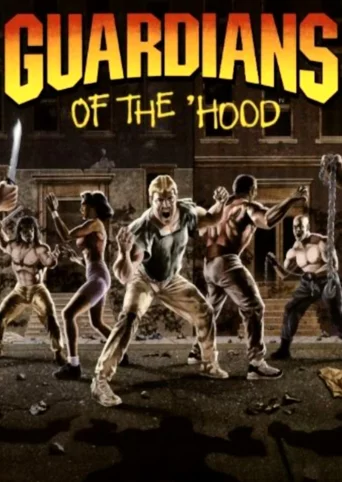 Guardians of the 'Hood