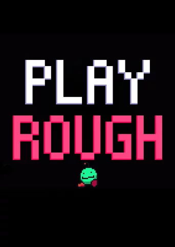 Play Rough