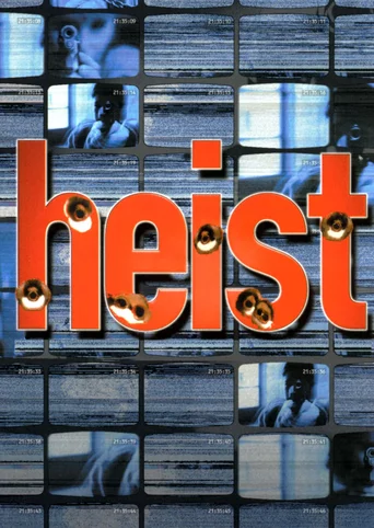 Heist