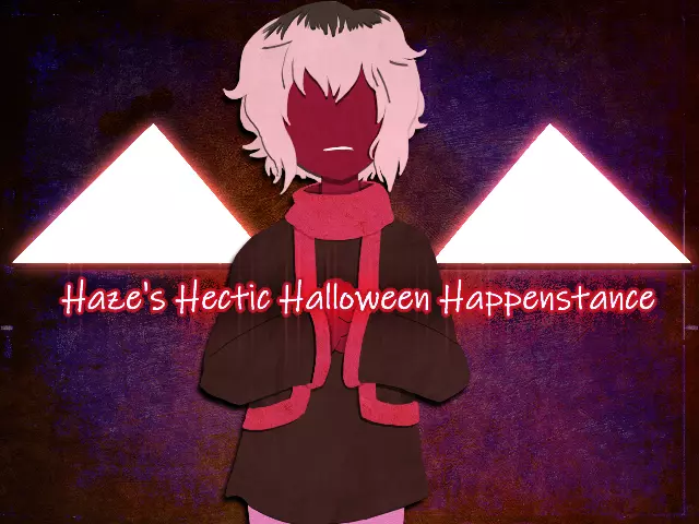 Haze's Hectic Halloween Happenstance