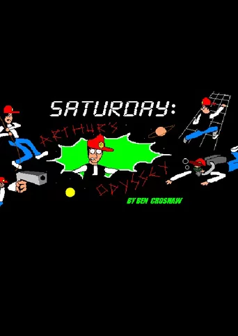 Saturday: Arthur's Odyssey