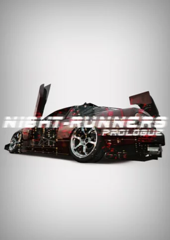 NIGHT-RUNNERS PROLOGUE